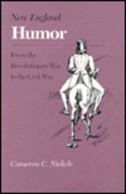 New England Humor: From the Revolutionary War to the Civil War
