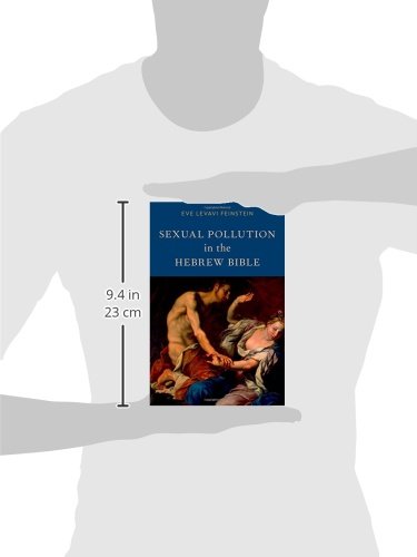 Sexual Pollution in the Hebrew Bible