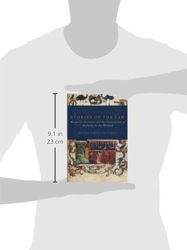 Stories of the Law: Narrative Discourse and the Construction of Authority in the Mishnah