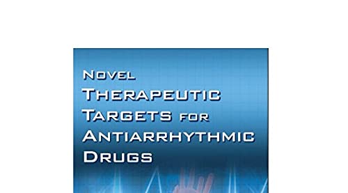 Novel Therapeutic Targets for Antiarrhythmic Drugs by Billma