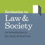 Invitation to Law and Society, Second Edition: An Introduction to the Study of Real Law (Chicago Series in Law and Society)