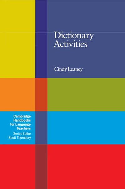 Dictionary Activities (Cambridge Handbooks for Language Teachers)