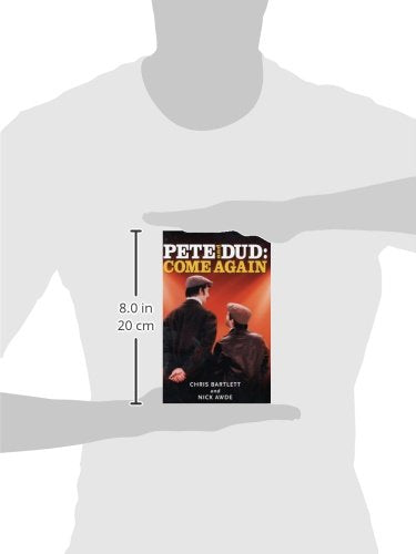 Pete And Dud: Come Again: Come Again (Modern Plays)