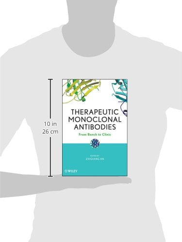 Therapeutic Monoclonal Antibodies: From Bench to Clinic