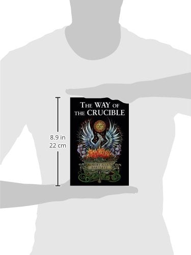 The Way of the Crucible
