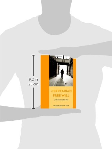 Libertarian Free Will: Contemporary Debates