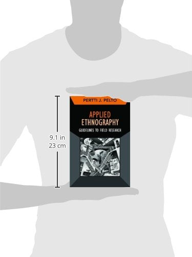 Applied Ethnography (Developing Qualitative Inquiry) (Volume 12)