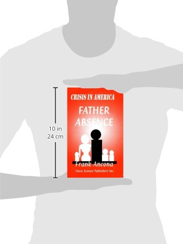 Crisis in America: Father Absence
