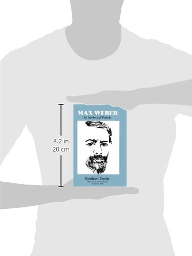 Max Weber: An Intellectual Portrait