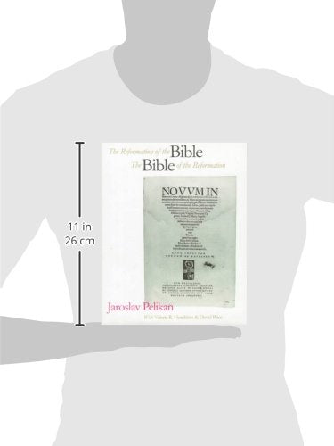 The Reformation of the Bible/The Bible of the Reformation