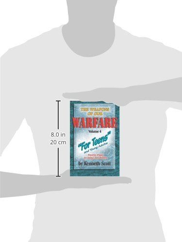 The Weapons of our Warfare: Volume 4