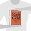 Rush to Gold: The French and the California Gold Rush, 1848-
