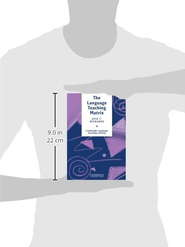 The Language Teaching Matrix (Cambridge Language Teaching Library)