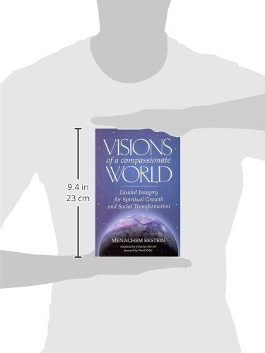 Visions of a Compassionate World: Guided Imagery for Spiritu
