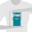 The Thin Book of Trust; An Essential Primer for Building Trust at Work