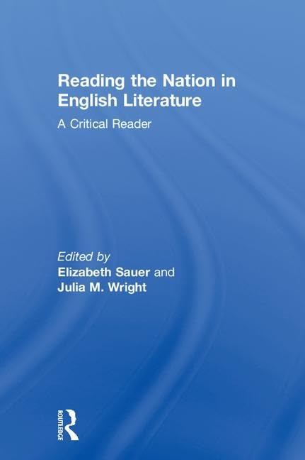 Reading the Nation in English Literature: A Critical Reader