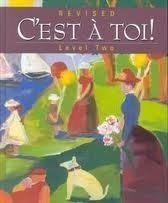 Cest a Toi Level Two (French Edition)