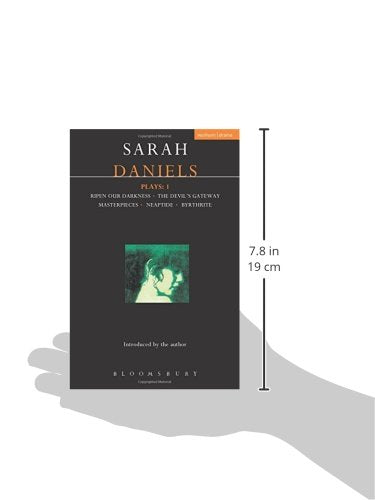 Daniels Plays: 1: Ripen Our Darkness; The Devil's Gateway; Masterpiece; Neaptide; Byrthrite (Contemporary Dramatists)