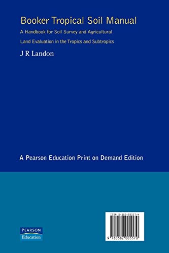 Booker Tropical Soil Manual: A handbook for Soil survey and Agricultural Land Evaluation in the Tropics and Subtropics