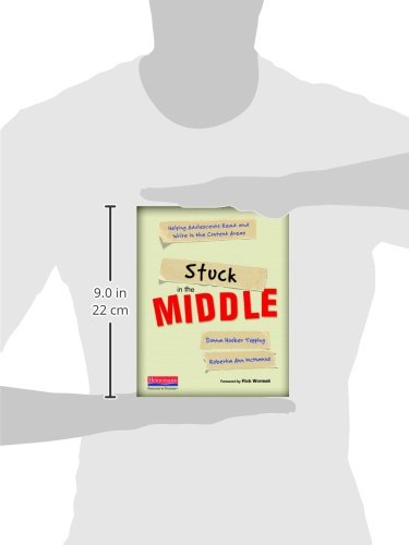 Stuck in the Middle: Helping Adolescents Read and Write in the Content Areas