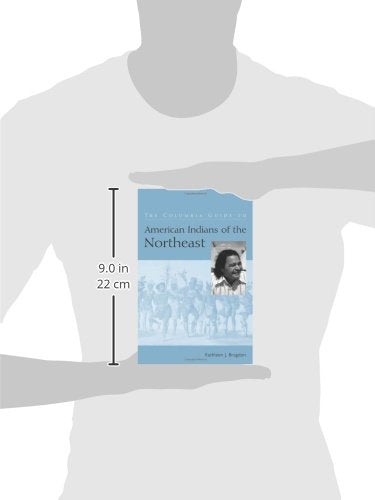 The Columbia Guide to American Indians of the Northeast