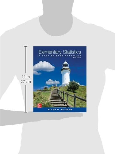 Elementary Statistics: A Step by Step Approach