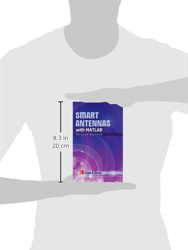 Smart Antennas with MATLAB, Second Edition