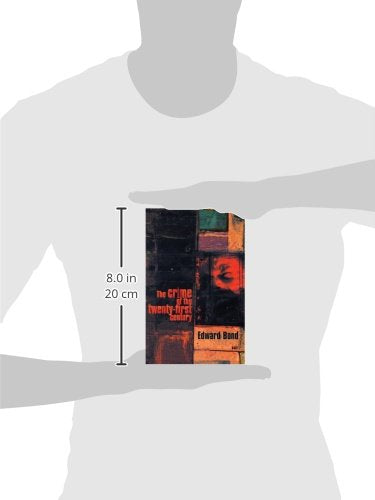 The Crime of the Twenty-first Century (Modern Plays)