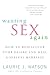 Wanting Sex Again: How to Rediscover Your Desire and Heal a Sexless Marriage