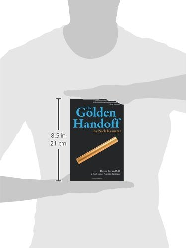 The Golden Handoff: How to Buy and Sell a Real Estate Agent's Business