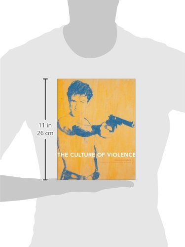 The Culture of Violence