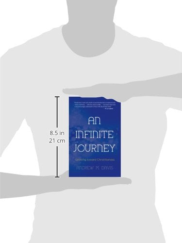 An Infinite Journey: Growing toward Christlikeness