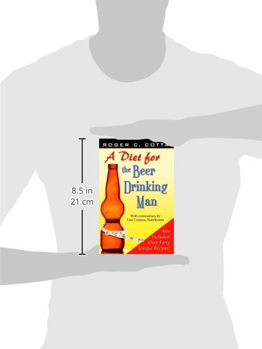 A Diet for the Beer Drinking Man