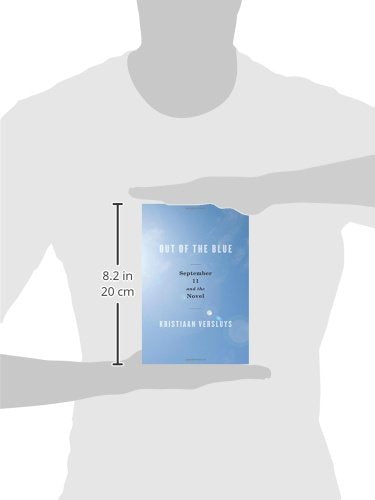 Out of the Blue: September 11 and the Novel