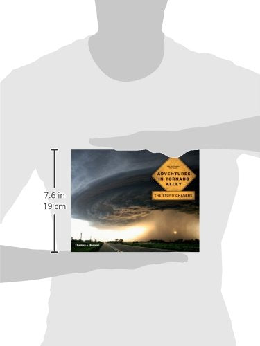 Adventures in Tornado Alley: The Storm Chasers