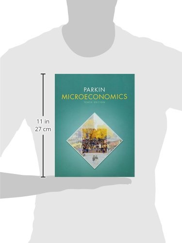 Microeconomics by Parkin, Michael