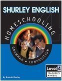 Shurley English, Level 4, Teacher's Manual by Brenda Shurley