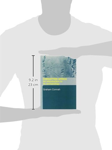 Forgotten Africa: An Introduction to Its Archaeology