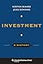 Investment: A History (Columbia Business School Publishing)