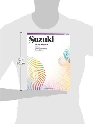 Suzuki Viola School, Vol A: Piano Acc. (Contains Volumes 1 & 2)