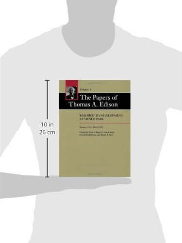 The Papers of Thomas A. Edison: Research to Development at Menlo Park, January 1879-March 1881 (Volume 5)