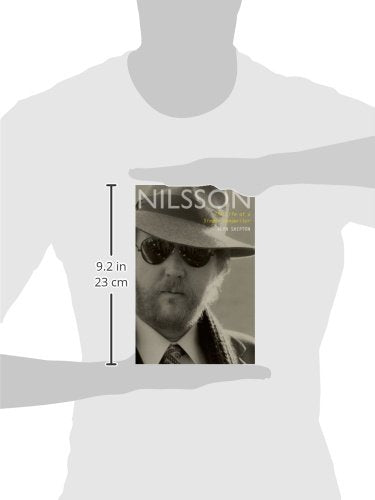 Nilsson: The Life of a Singer-Songwriter
