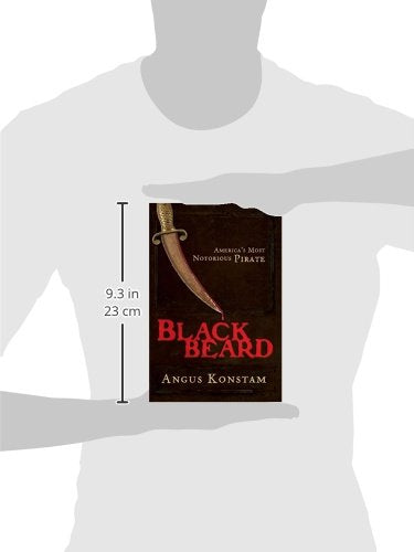 Blackbeard: America's Most Notorious Pirate by Konstam, Angu