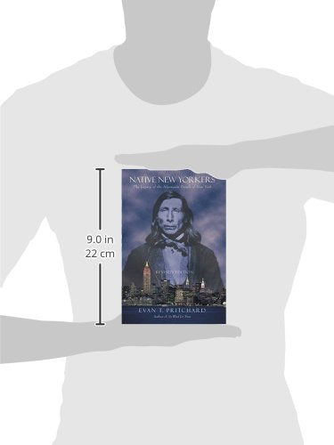 Native New Yorkers: The Legacy of the Algonquin People of New York
