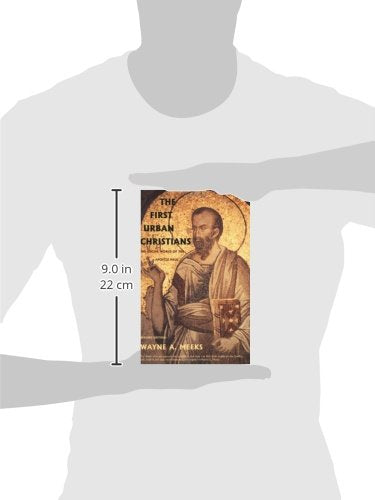 The First Urban Christians: The Social World of the Apostle
