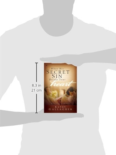When His Secret Sin Breaks Your Heart — back cover