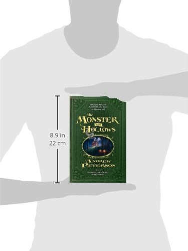 The Monster in the Hollows (Wingfeather Saga) by Andrew Peterson