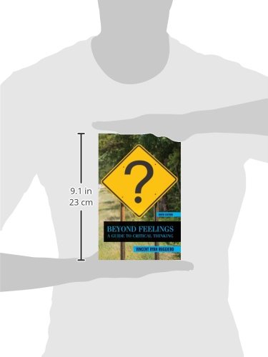 Beyond Feelings: A Guide to Critical Thinking