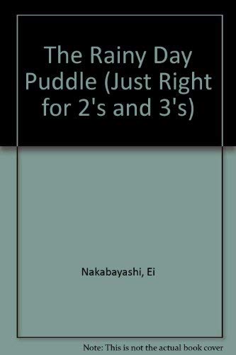 RAINY DAY PUDDLE (JUST RIGHT FOR 2'S AND 3'S)