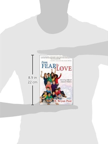 From Fear To Love by Bryan Post
